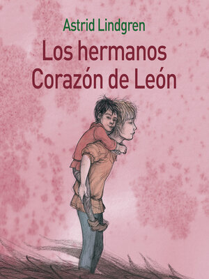 cover image of Los hermanos Corazón de León